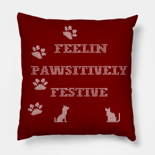 Feelin' Pawsitively Festive - Christmas Pillow