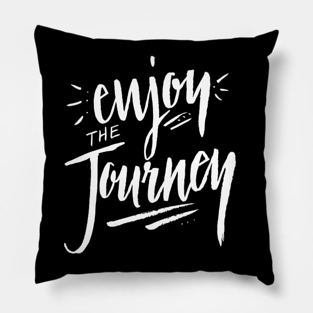 Enjoy the Journey - Travel Adventure Nature Hiking Summer Quote Pillow by ballhard