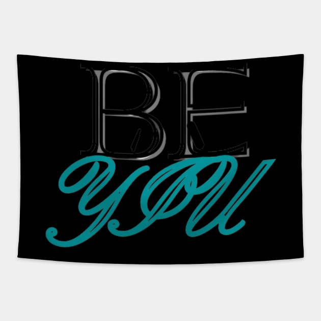 Be you Tapestry by Designerabrik