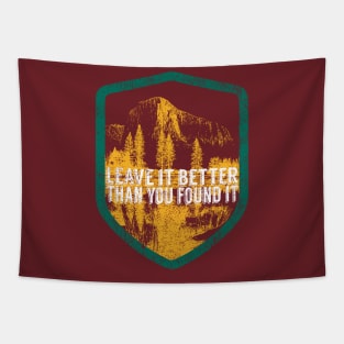 Leave It Better Than You Found It Tapestry