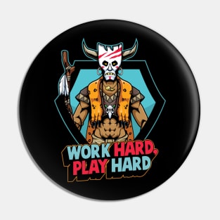 Work hard play hard barbarian skull Pin