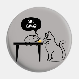 Cat and Mouse Humor Pin