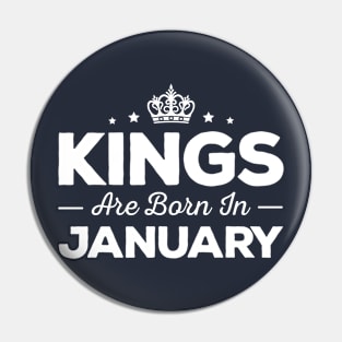 Kings Are Born In January Pin