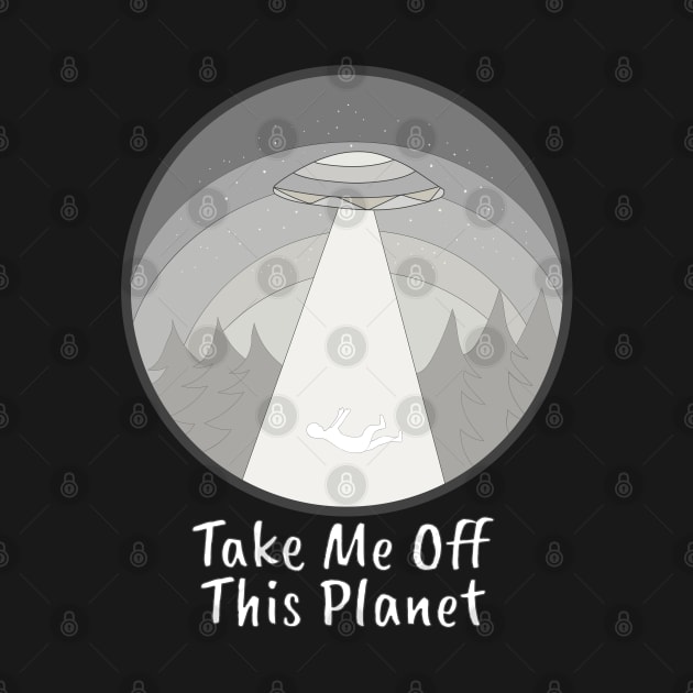 Take me off this planet by DiegoCarvalho