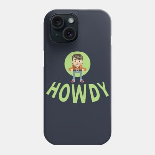 Howdy - Modern Cowboy Phone Case