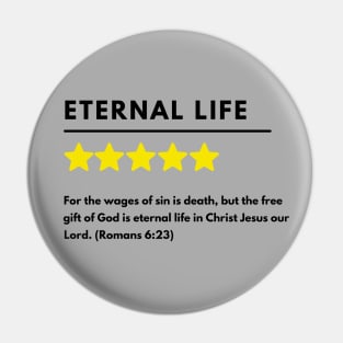 Eternal life positive review meme, black text Pin