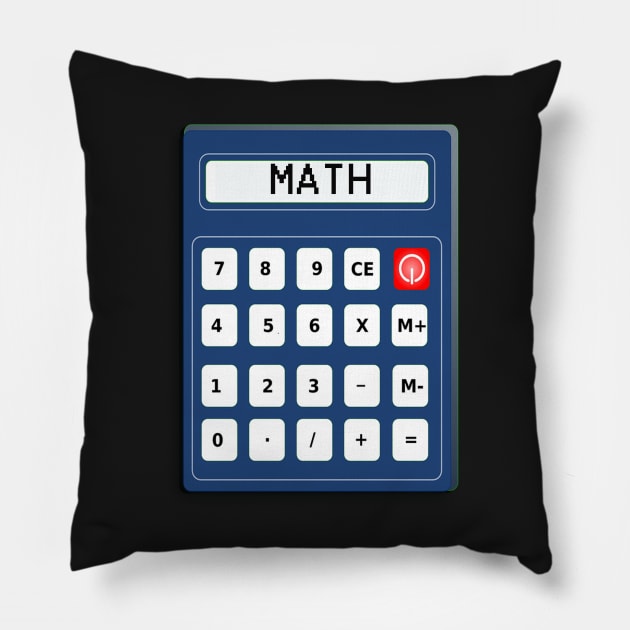 MATH SUBJECT STICKERS, CALCULATOR WITH SUBJECT (MATH) PRINTED ON IT'S DISPLAY, Great Design for Students & Math Teachers Pillow by tamdevo1