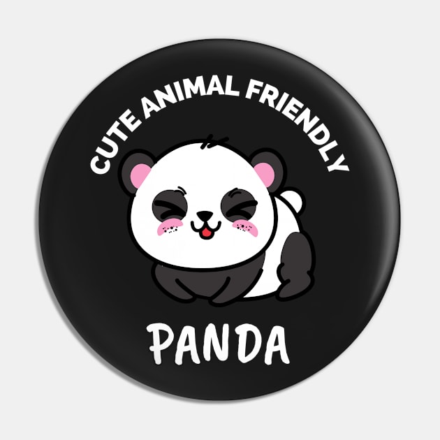 Cute Animal Friendly Panda - Gift Ideas For Animal and Panda Lovers - Gift For Boys, Girls, Dad, Mom, Friend, Panda lovers - Panda Lover Funny Pin by Famgift