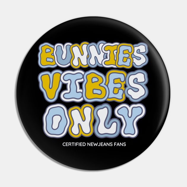 Bunnies Vibes Only NewJeans Pin by wennstore