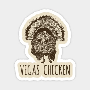 Vegas Chicken Magnet