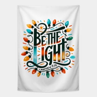 Be the Light Tapestry