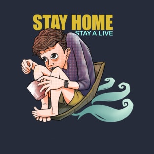 STAY AT HOME T-Shirt