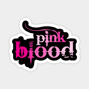 Pink Blood Magnet