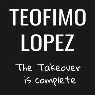 Teofimo Lopez The Takeover is Complete T-Shirt