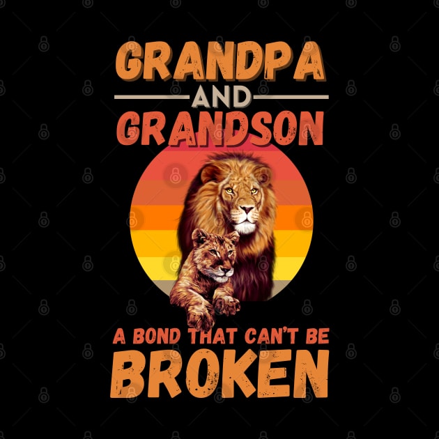 Grandpa And Grandson A Bond That Can’t Be Broken Retro Sunset Lion by JustBeSatisfied