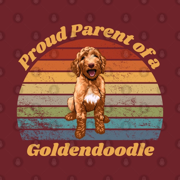 Proud Parent of a Goldendoodle by RAMDesignsbyRoger