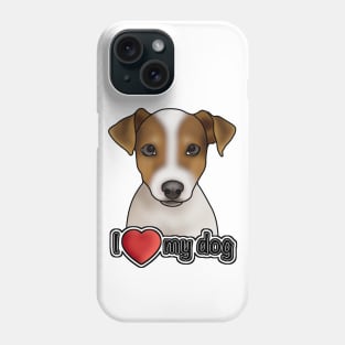 I love my dog - Jack Russell Terrier Phone Case