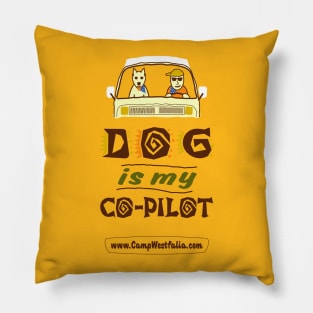 Dog is My Co-Pilot, light Pillow