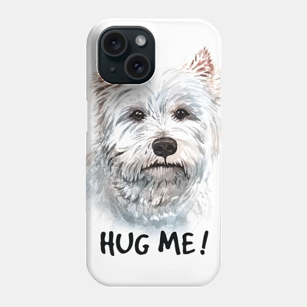 Funny dog Hug me Phone Case by white.ink