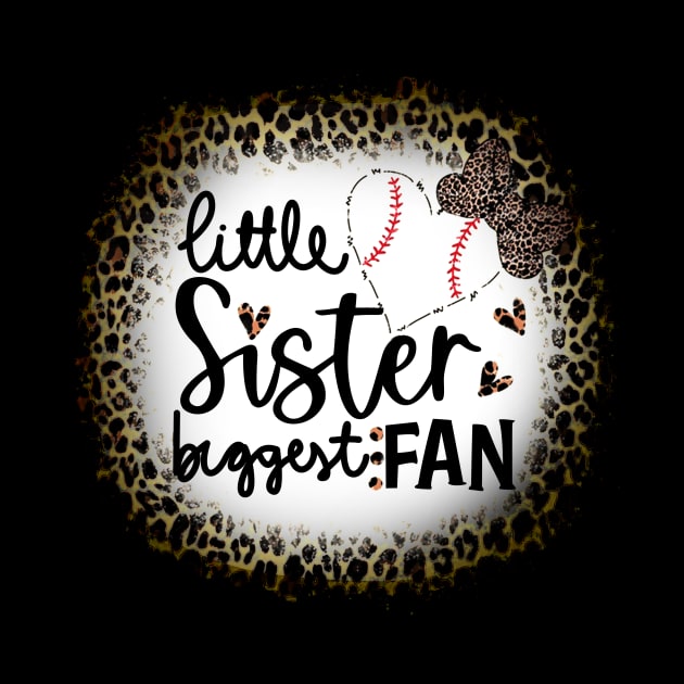 Baseball Little Sister Biggest Fan Leopard Baseball by Wonder man 