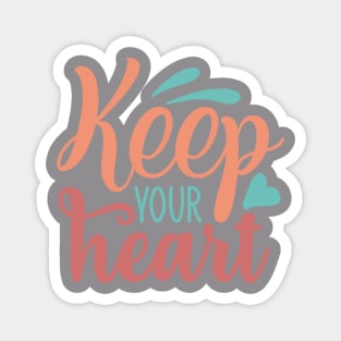 Keep your heart Magnet