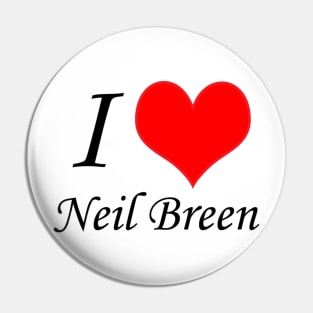 I Love Neil Breen Movies Pin