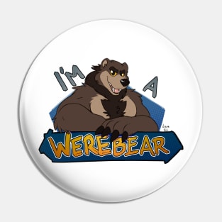 I'm a werebear, brown Pin
