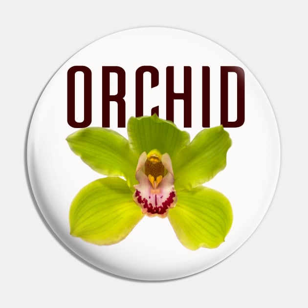 Green Orchid with Text Pin by ArtMorfic