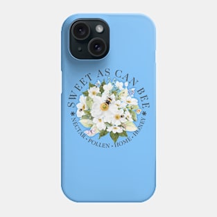 Sweet As Can Bee with Apple Tree Blossoms Phone Case