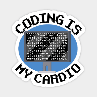 Coding Is My Cardio Funny Programmer Coder Gift Software Developer Magnet