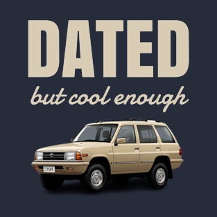 Dated but cool enough - Classic SUVs T-Shirt