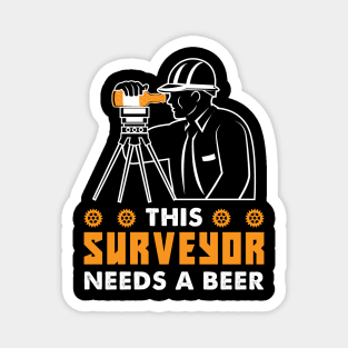 This Surveyor Needs A Beer Magnet