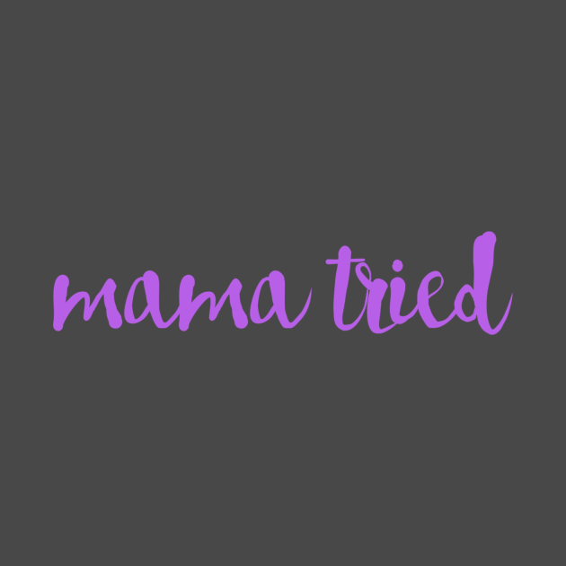 Mama Tried - Song Lyrics - T-Shirt | TeePublic