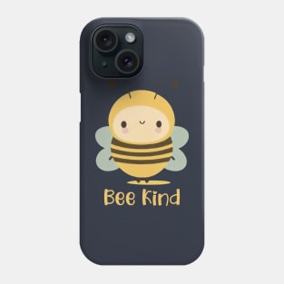 Bee Kind Phone Case