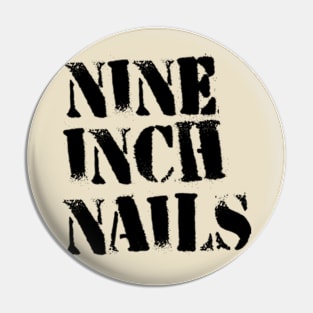 nine inch nails original style Pin