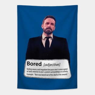 Ben Affleck Bored Mem Design Tapestry