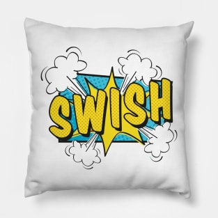 Swish - comic art Pillow