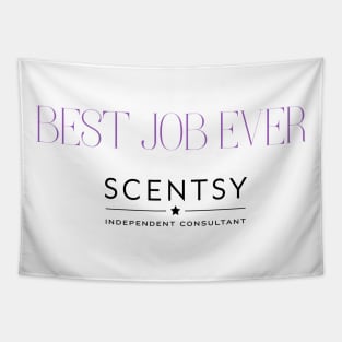 best job ever scentsy independent consultant Tapestry