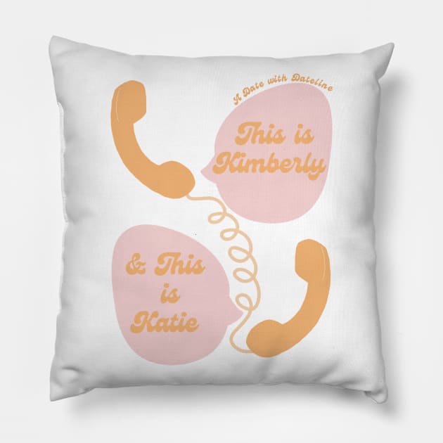 A Date With Dateline Introduction Pillow by kaynalani