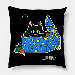 Scaredy Cat in a Present says "Uh Oh...People" Pillow