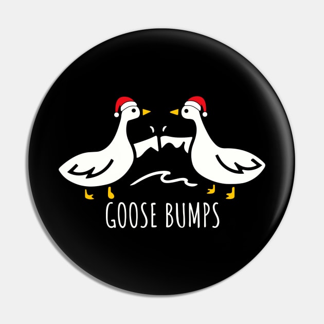 Goose Bumps Christmas Santa Hat  -  Goosebumps Humorous Pun Design for Dad Joke lovers Pin by StarMa