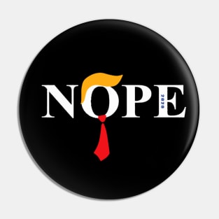 Nope Trump Pin