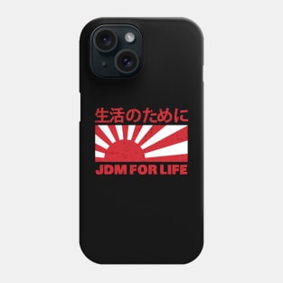 JDM For Life Phone Case