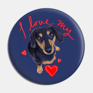 I love my Dachshund Pin