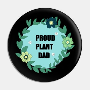 Proud plant Dad Pin