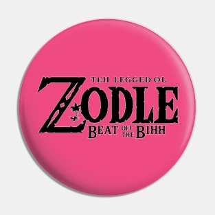 Teh Legged ol Zodle Beat off the Bihh Pin