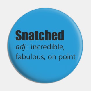 Snatched Pin