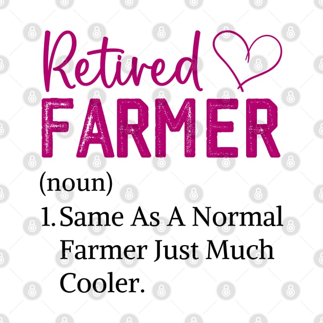 Funny retired farmer Funny Retirement Tractor farmer wife by Printopedy