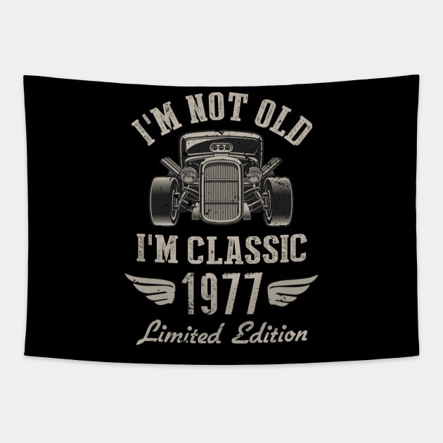 I'm Classic Car 45th Birthday Gift 45 Years Old Born In 1977 Tapestry by Penda