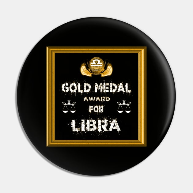 Libra Birthday Gift Gold Medal Award Winner Pin by PlanetMonkey